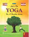 NewAge Yoga : For a Healthy Living Class VII